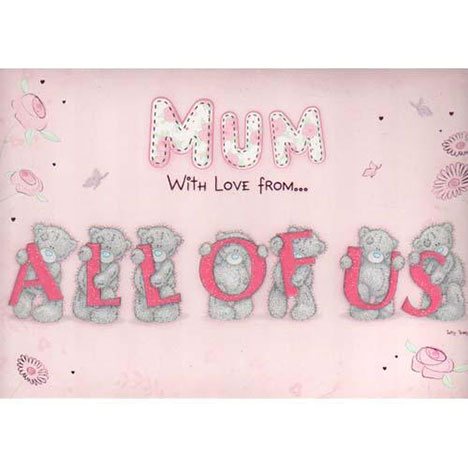 Mum From All Of Us Me to You Bear Mothers Day Card £3.45